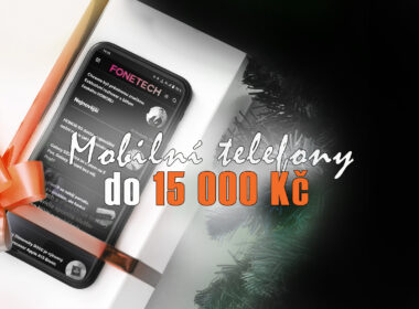 Mobilní telefony do 15 000 Kč